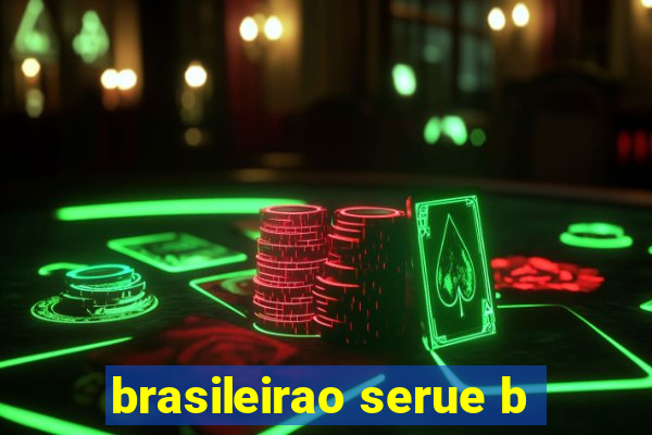 brasileirao serue b